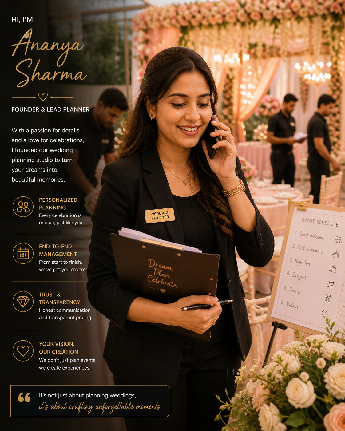 Ananya Sharma — Founder & Lead Planner of Ananya Weddings. Smiling on a phone call at a candle-lit reception venue, holding a 'Dream. Plan. Celebrate.' notebook and event-schedule clipboard, blazer with WEDDING PLANNER lapel badge